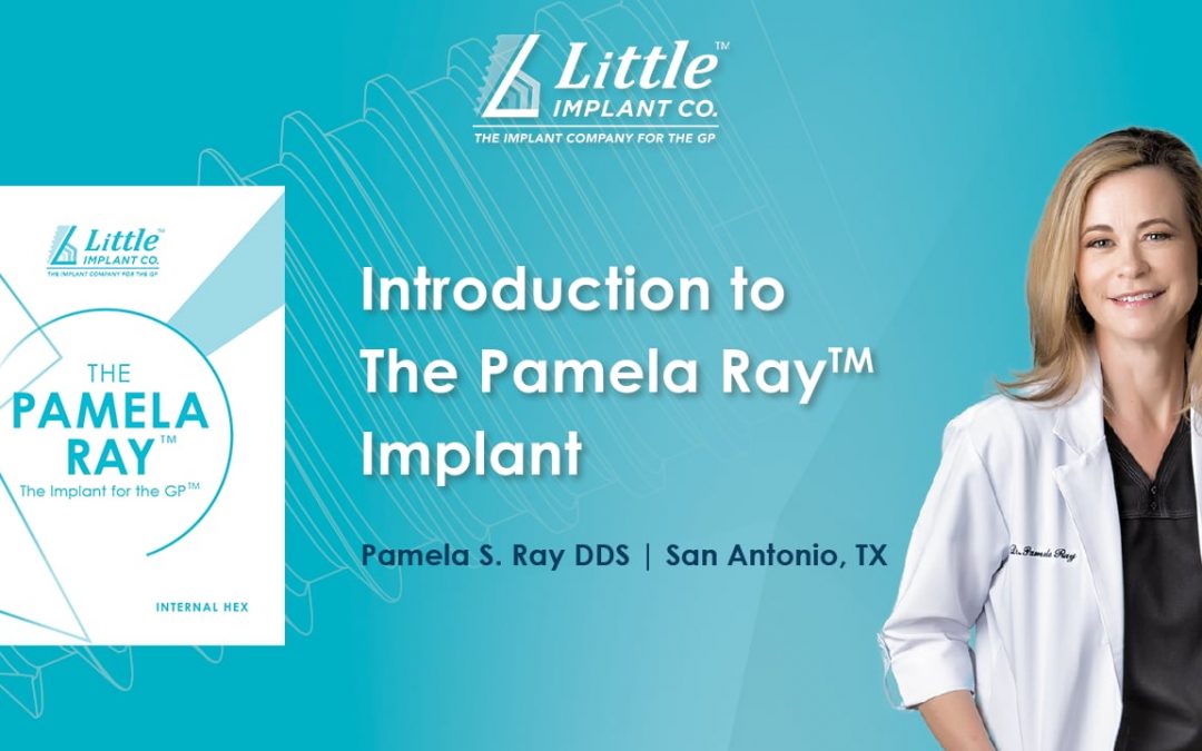 Introduction to the Pamela Ray Implant